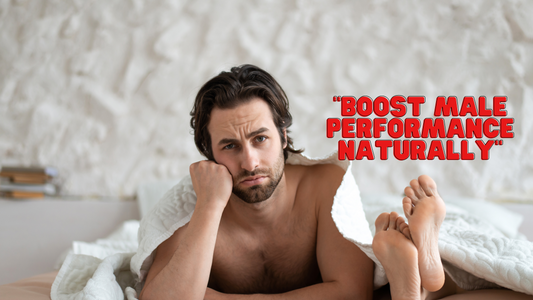 "Boost Male Performance Naturally"
