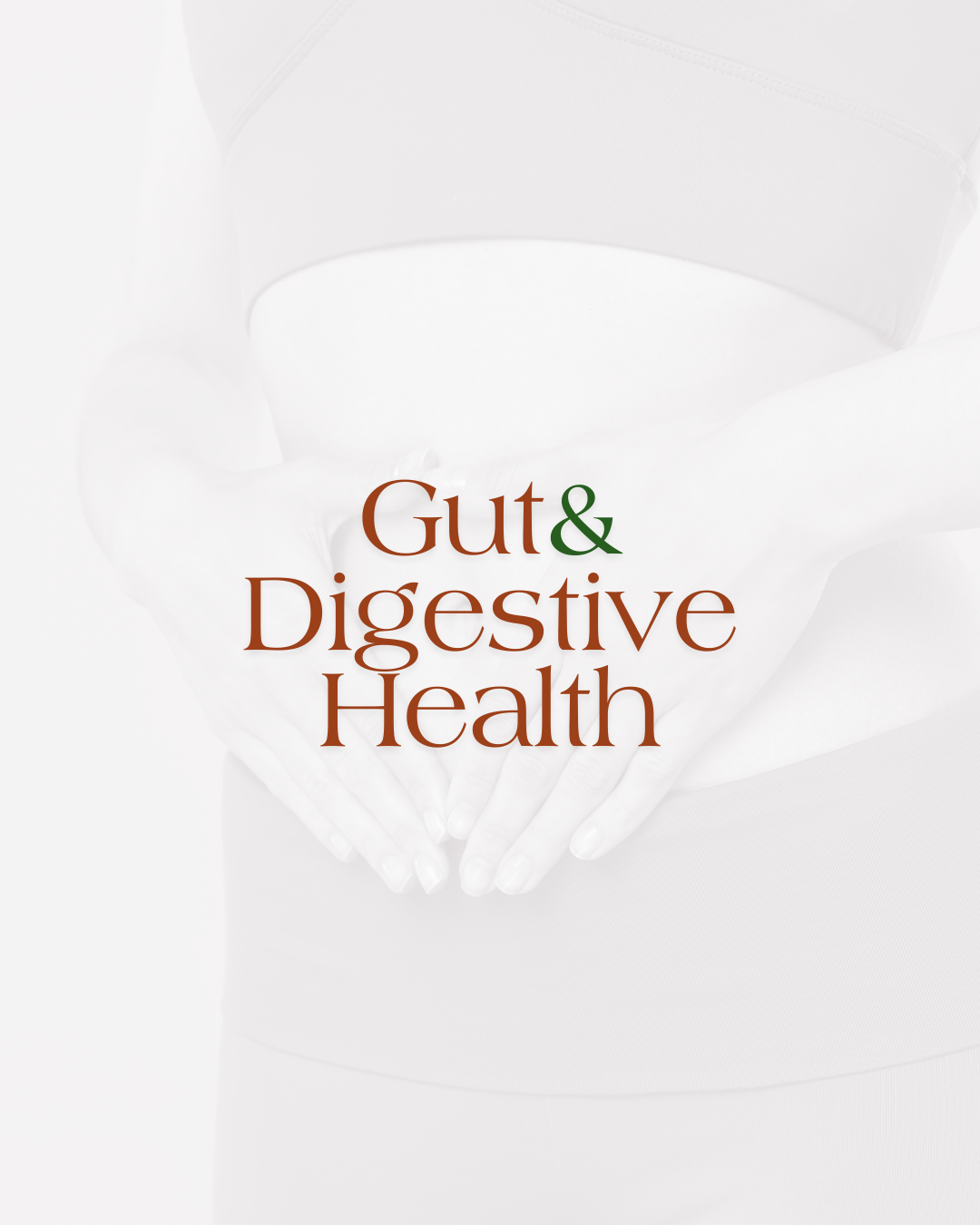 Gut & Digestive Health